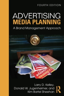 Advertising Media Planning: A Brand Management Approach