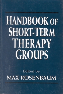 Handbook of Short-Term Therapy Groups