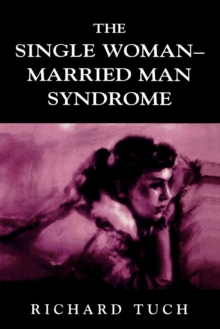 Single Woman-Married Man Syndrome