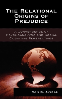 Relational Origins of Prejudice