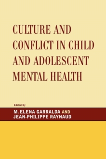 Image for Culture and Conflict in Child and Adolescent Mental Health