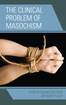 Image for The clinical problem of masochism
