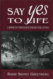 Say Yes to Life