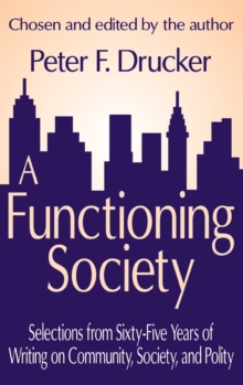 Image for A Functioning Society : Community, Society, and Polity in the Twentieth Century