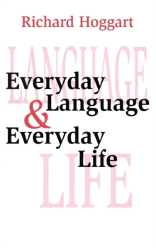 Image for Everyday Language and Everyday Life