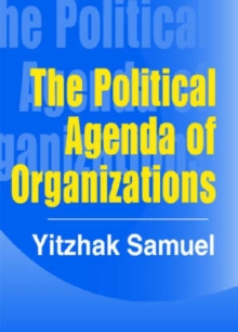 Political Agenda of Organizations