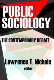 Image for Public Sociology : The Contemporary Debate