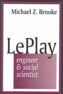 Image for Le Play  : engineer and social scientist