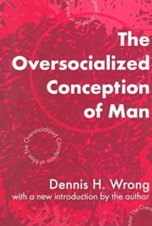 Oversocialized Conception of Man
