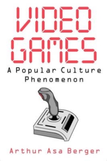 Image for Video games  : a popular culture phenomenon