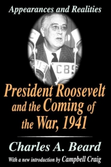 Image for President Roosevelt and the Coming of the War, 1941