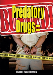 Image for PREDATORY DRUGS BUSTED