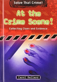 Image for At the Crime Scene!