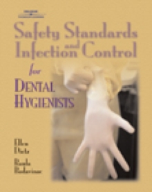 Image for Safety Standards and Infection Control for Dental Hygienists