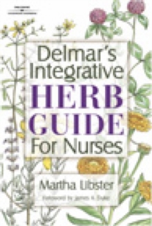 Image for Delmar's Integrative Herb Guide for Nurses