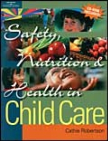 Image for Safety, Nutrition and Health in Child Care