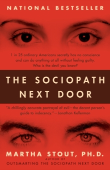 Image for The sociopath next door  : the ruthless versus the rest of us