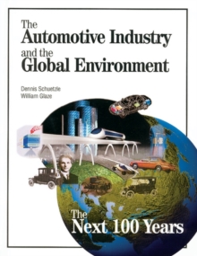 Image for The Automotive Industry and the Global Environment