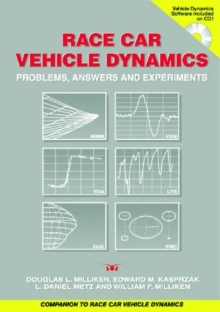 Race Car Vehicle Dynamics: Problems, Answers and Experiments