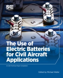 Image for The Use of Electric Batteries for Civil Aircraft Applications