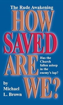 Image for How Saved Are We?