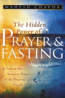 Image for Hidden Power of Prayer and Fasting