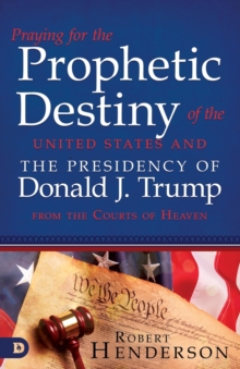 Image for Praying for the Prophetic Destiny of the United States