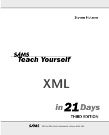 Image for Sams teach yourself XML in 21 days.