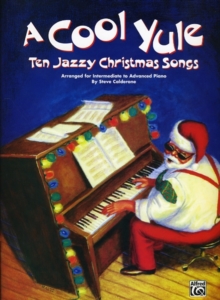 Image for A Cool Yule: Ten Cool Christmas Songs : Piano Solo