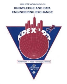 Image for 1999 IEEE Workshop on Knowledge and Data Exchange (Kdex'99)
