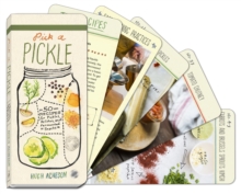 Image for Pick a pickle  : 50 recipes for pickles, relishes, and fermented snacks