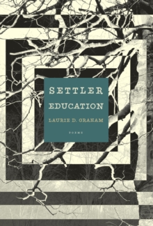 Image for Settler Education: Poems