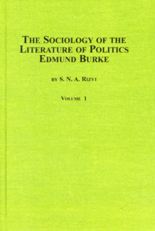 Image for The Sociology of the Political Literature of Edmund Burke