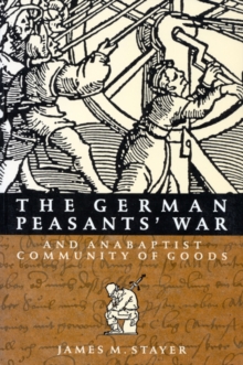 Image for The German peasants' war and Anabaptist community of goods