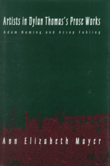 Artists in Dylan Thomas's Prose Works