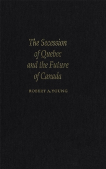 Secession of Quebec and the Future of Canada