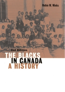 Image for The blacks in Canada  : a history