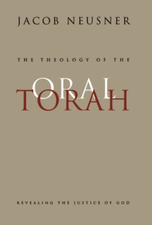 Image for The Theology of the Oral Torah