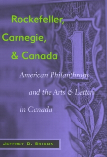 Rockefeller, Carnegie, and Canada