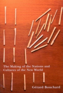 Image for The Making of the Nations and Cultures of the New World