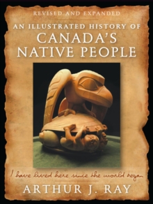 Image for An Illustrated History of Canada's Native People
