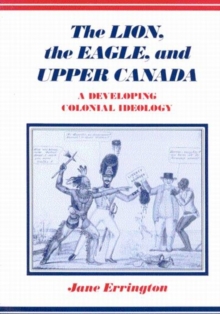 Lion, The Eagle, and Upper Canada