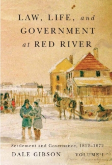 Image for Law, Life, and Government at Red River, Volume 1