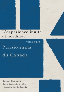 Pensionnats du Canada : L'experience inuite et nordique