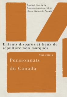 Pensionnats du Canada : Enfants disparus et lieux de sepulture non marques