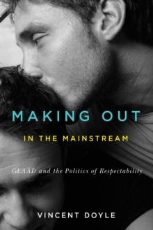 Image for Making Out in the Mainstream