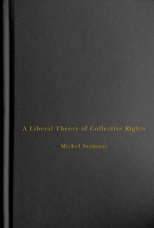 Liberal Theory of Collective Rights