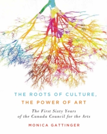 Roots of Culture, the Power of Art
