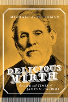 Image for Delicious Mirth: The Life and Times of James McCarroll