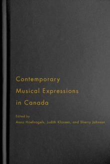 Contemporary Musical Expressions in Canada